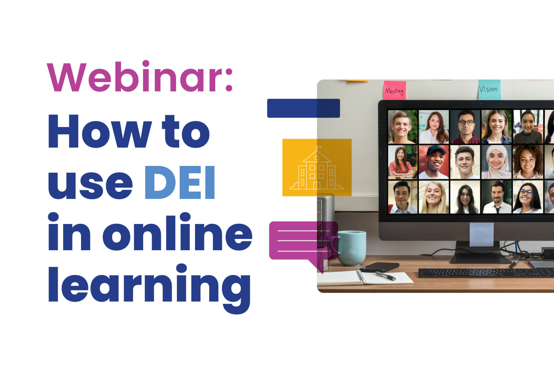 How to Use Diversity, Equity and Inclusion in Online