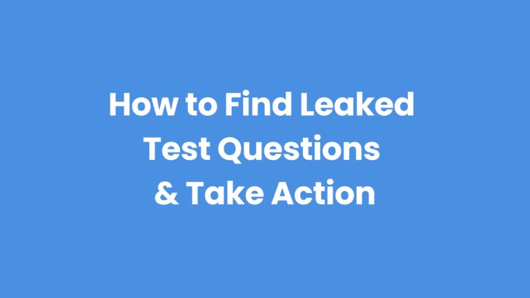 How to find leaked test questions