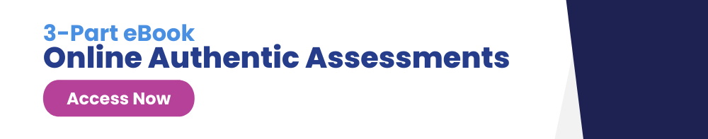 Tips for how to create online authentic assessments