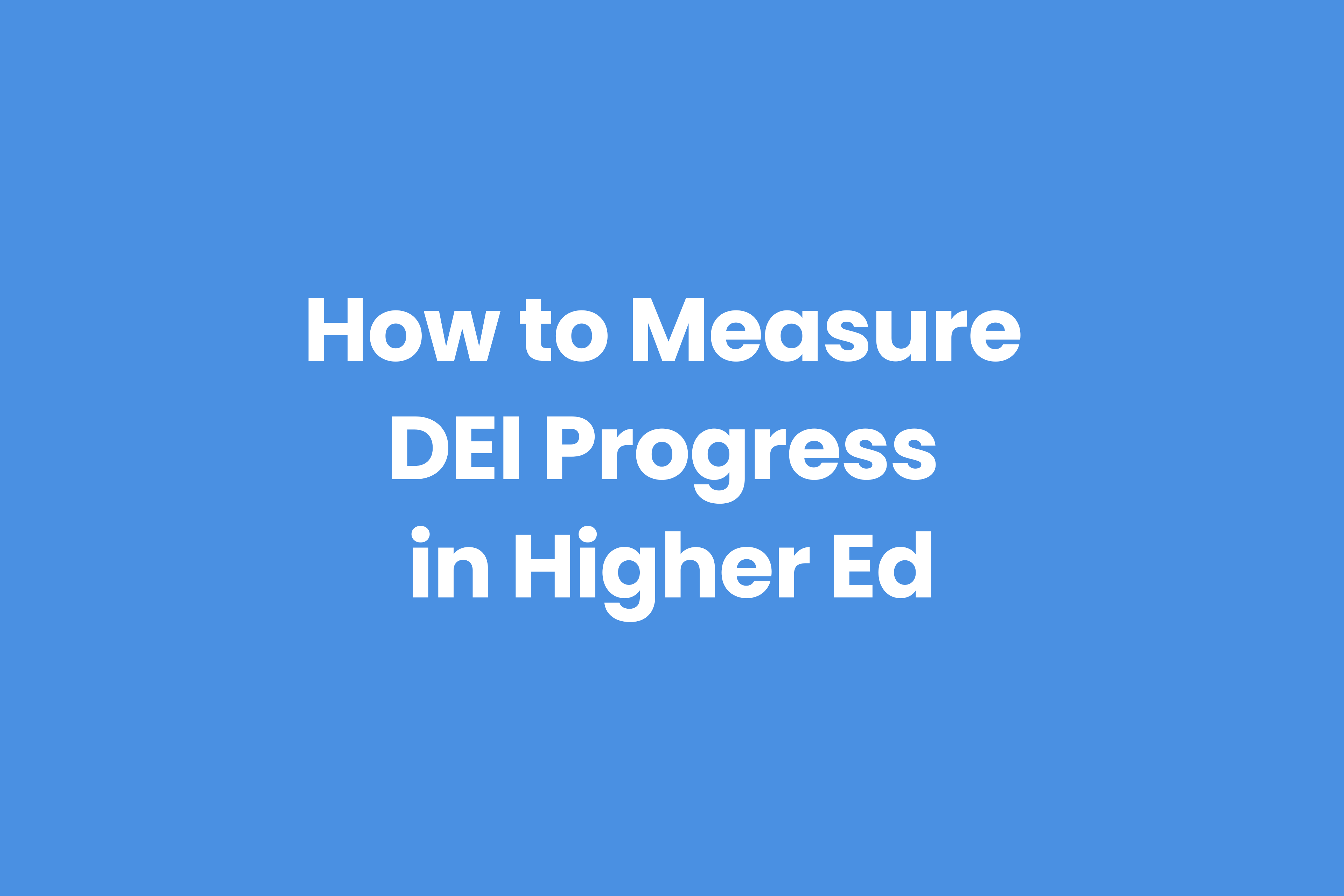 DEI training for Higher Ed