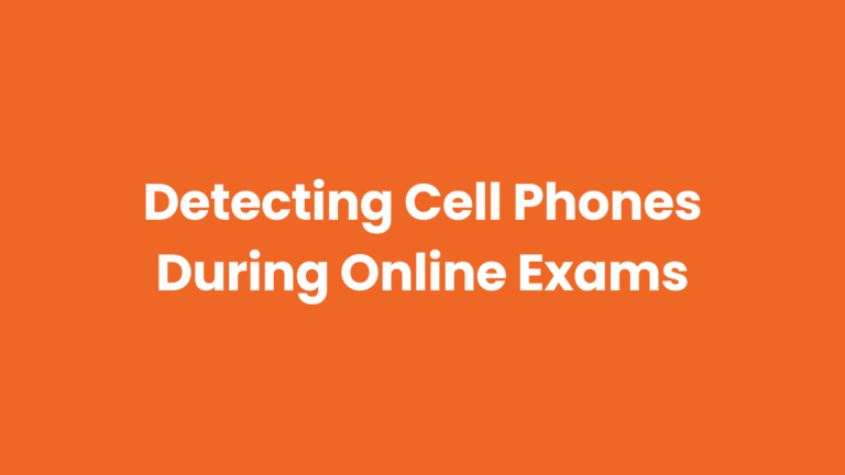 Does Honorlock detect cell phones?