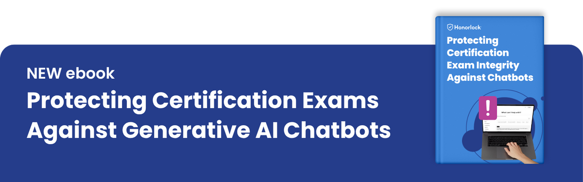 access ebook about protecting certification programs from AI chatbot cheating